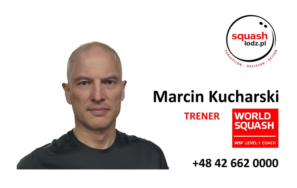 trener squasha lodz Trener squasha Łódź – Marcin Kucharski WSF Level 1 Coach